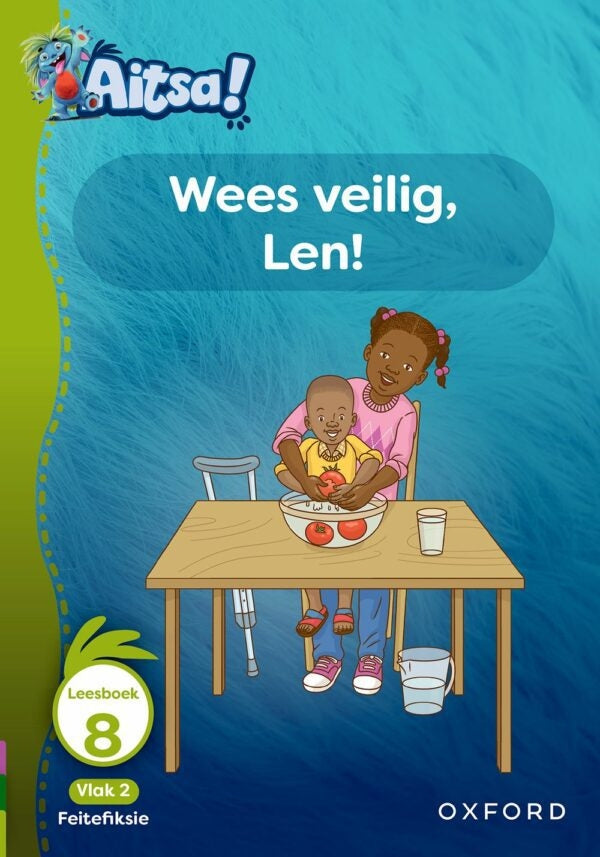 Aitsa! Vlak 2 Leesboek 08: Wees veilig, Len!