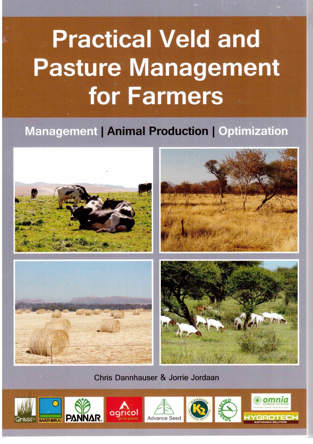 Practical Veld and Pasture Management