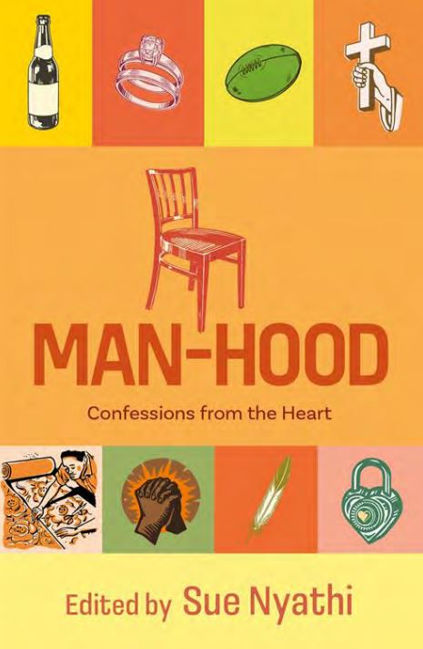 Man-Hood Confessions from the Heart