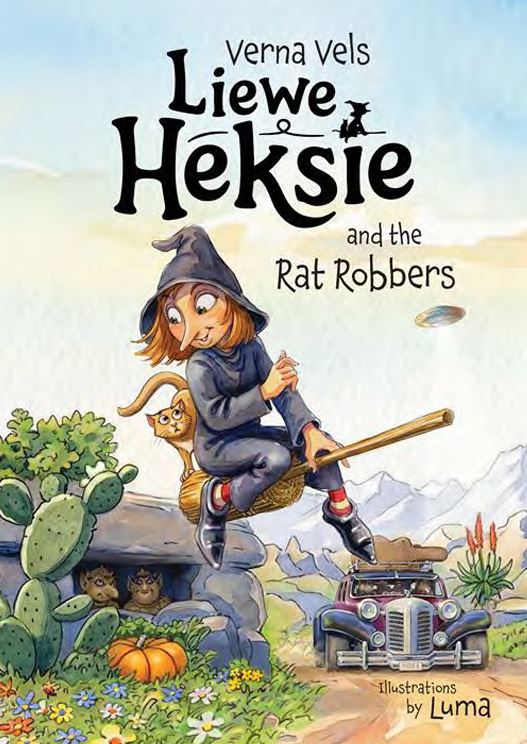 Liewe Heksie and the Rat Robbers