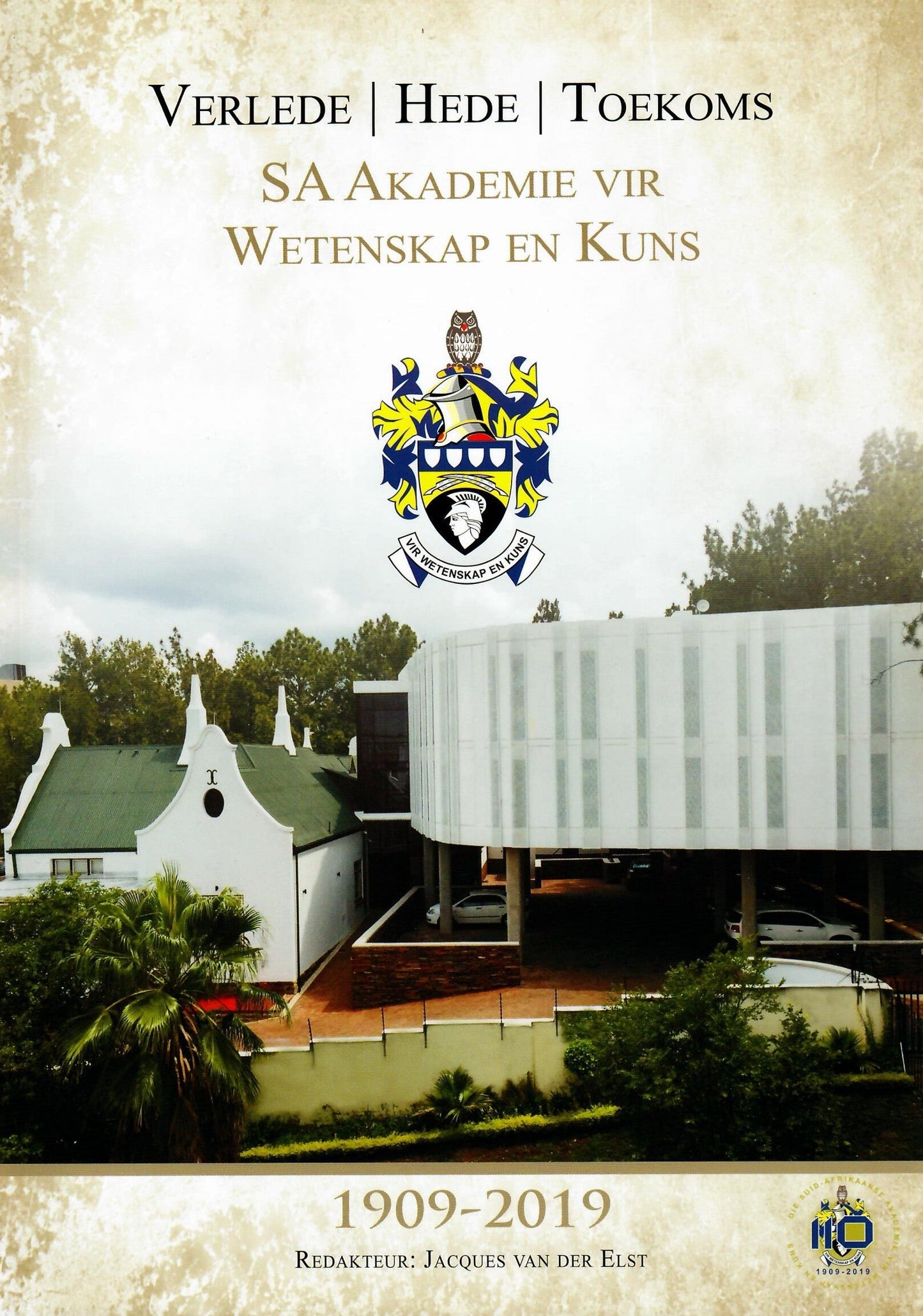 Verlede, Hede, Toekoms