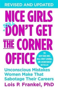 Nice Girls Don't Get Corner Office