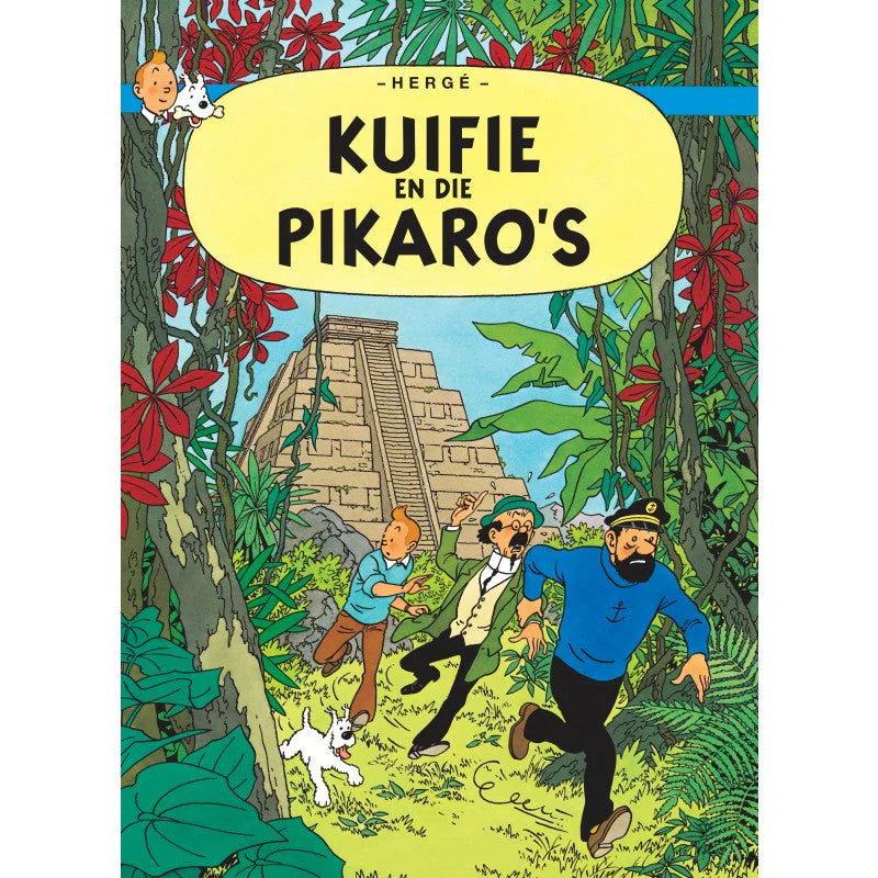 Die avonture van Kuifie 23: Kuifie en die Pikaro's