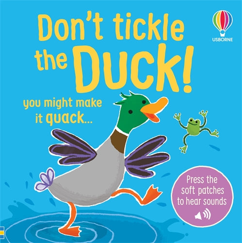 Don't Tickle the Duck!