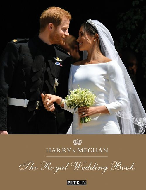 Harry And Meghan: A Royal Wedding