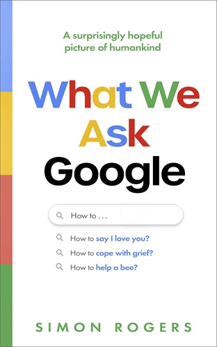 What We Ask Google