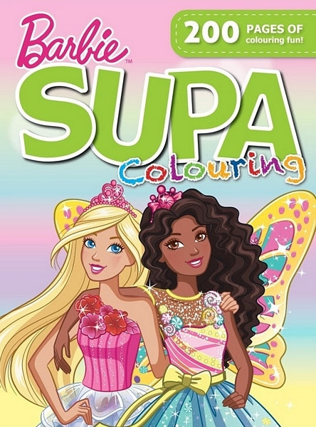 Barbie: 200 Page Supa Colouring Book