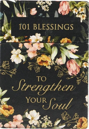 101 Blessings To Strengthen Your Soul
