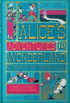 Alice's Adventures in Wonderland & Through the Looking-