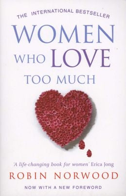 Women Who Love Too Much