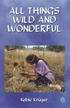 All things wild and wonderful