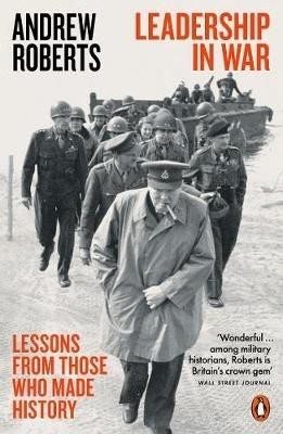 Leadership in War - Lessons from Those Who Made History