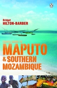 Travel Guide to Maputo and Southern Mozambique