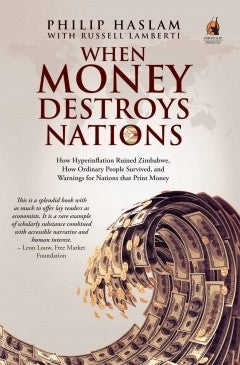 When money destroys nations