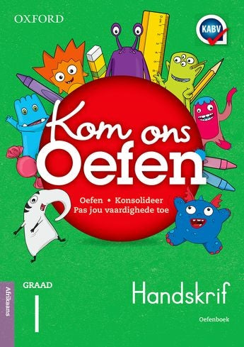 Oxford Kom Ons Oefen Handskrif Graad 1