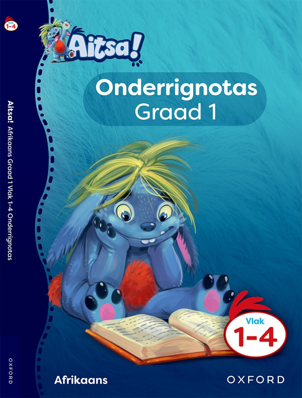 Aitsa! Graad 1 Vlak 1 tot 4 Onderwysersgids