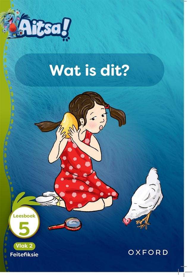 Aitsa! Vlak 2 Leesboek 05: Wat is dit?