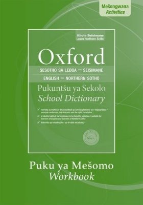 Oxford Bilingual School Dictionary Northern Sotho &English Grade 7-12 Workbook