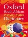 South African Oxford Primary Maths Dictionary Grade 7 & 8