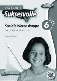 Oxford Suksesvolle Sosiale Wetenskappe Graad 6 Onderwysersgids