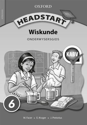 Headstart Wiskunde Graad 6 Onderwysersgids