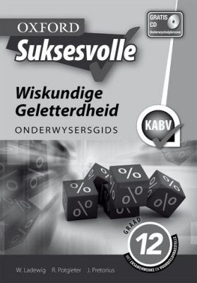 Oxford Suksesvolle Wiskundige Geletterdheid Graad 12 Onderwysersgids