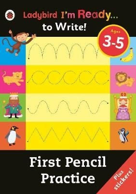 I'm Ready to Write: First Pencil Practice