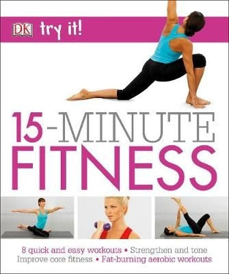 Try It: 15 Minute Fitness