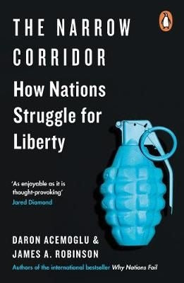 The Narrow Corridor - How Nations Struggle for Liberty