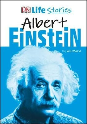 Life Stories: Albert Einstein