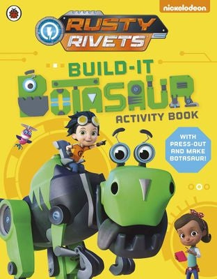 Nickelodeon Rusty Rivets: Build-It Botasaur Activity Book