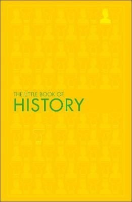 The Little Book of History