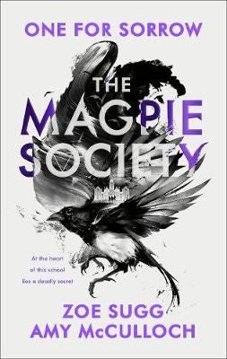 Magpie Society 1: One for Sorrow