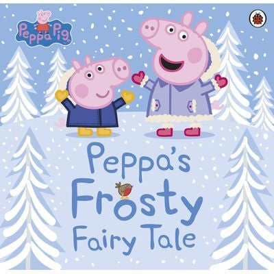 Peppa Pig: Frosty Fairy Tale