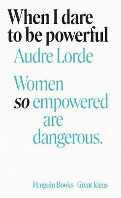 When I Dare to be Powerful - Series: Penguin Great Ideas