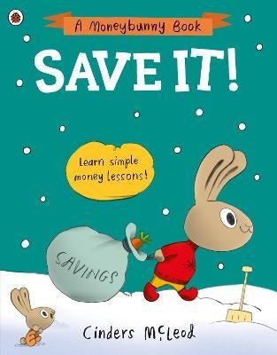 Moneybunny Book: Save It