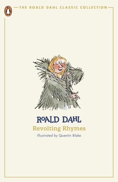 Revolting Rhymes (Classic Edition)