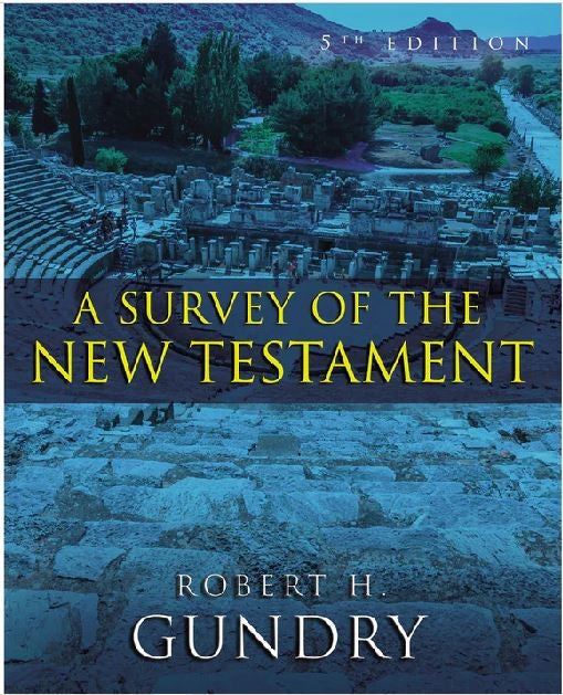 A Survey Of The New Testament