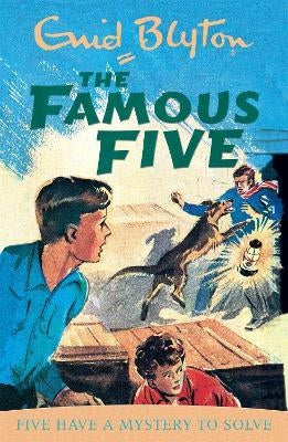 Famous Five 20: Five Have A Mystery To Solve