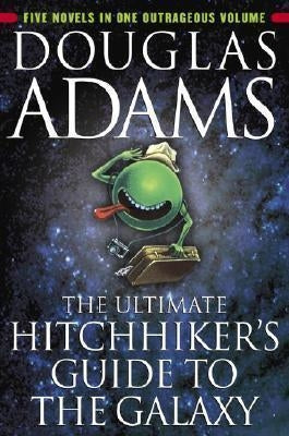 Ultimate Hitchhikers Guide to The Galaxy