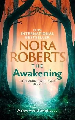 The Dragon Heart Legacy Book 01: The Awakening