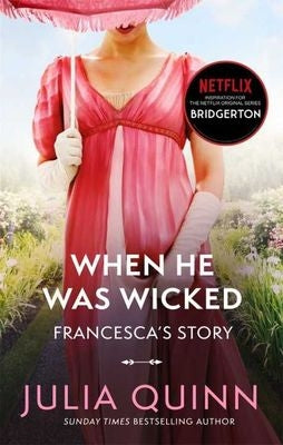 Bridgerton 06: When He Was Wicked