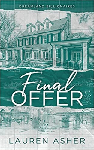 Dreamland Billionaires 03: Final Offer