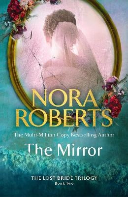The Lost Bride Trilogy 02: The Mirror