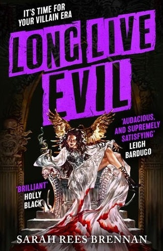 Long Live Evil