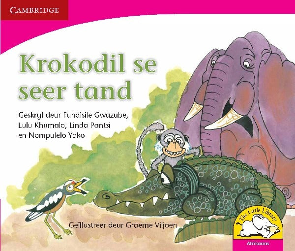 Krokodil se seer tand Leesboek Graad R-3