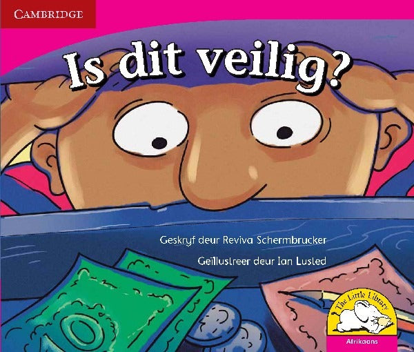 Is dit veilig Leesboek Graad R-3