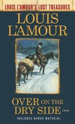 Lost Treasures: Over on the Dry Side