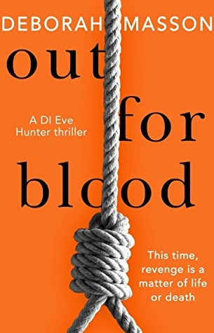Eve Hunter 02: Out For Blood