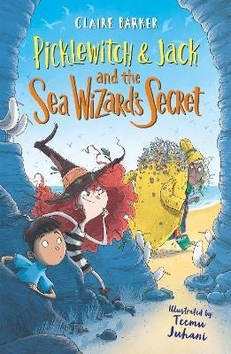 Picklewitch & Jack And The Sea Wizard's Secret